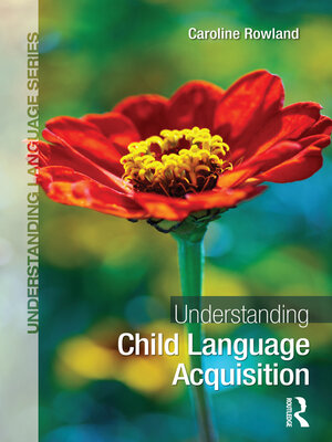 cover image of Understanding Child Language Acquisition